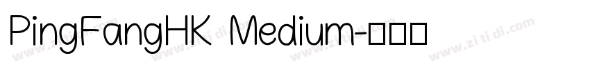 PingFangHK Medium字体转换